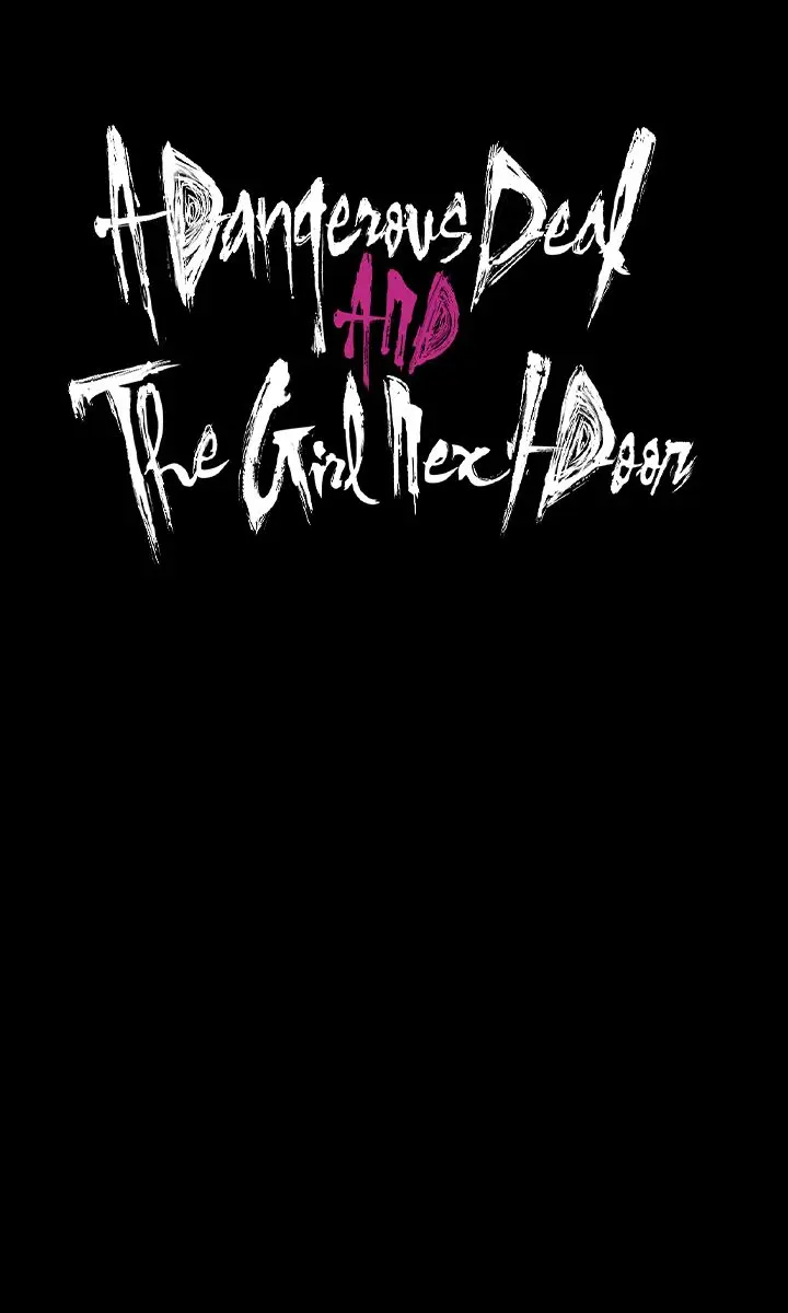 A Dangerous Deal and the Girl Next Door Chapter 11 Page 15