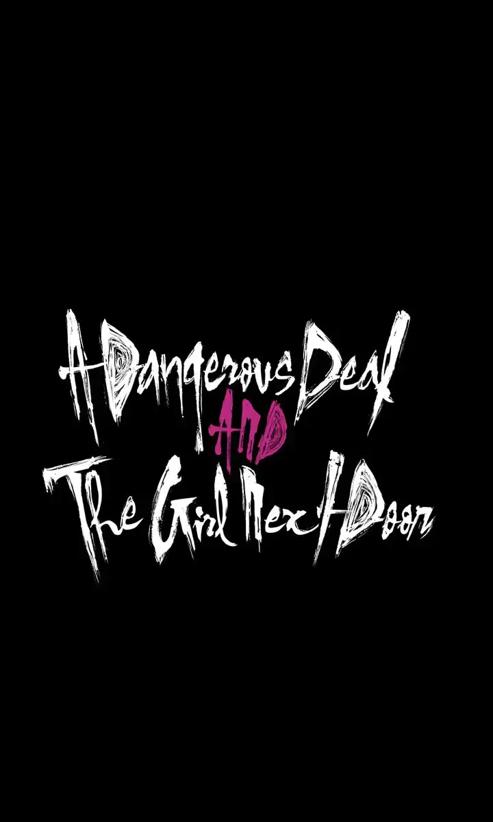 A Dangerous Deal and the Girl Next Door Chapter 31 Page 11