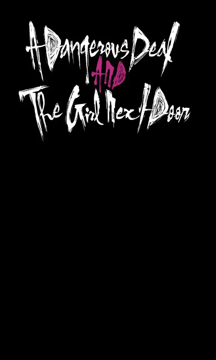 A Dangerous Deal and the Girl Next Door Chapter 39 Page 10