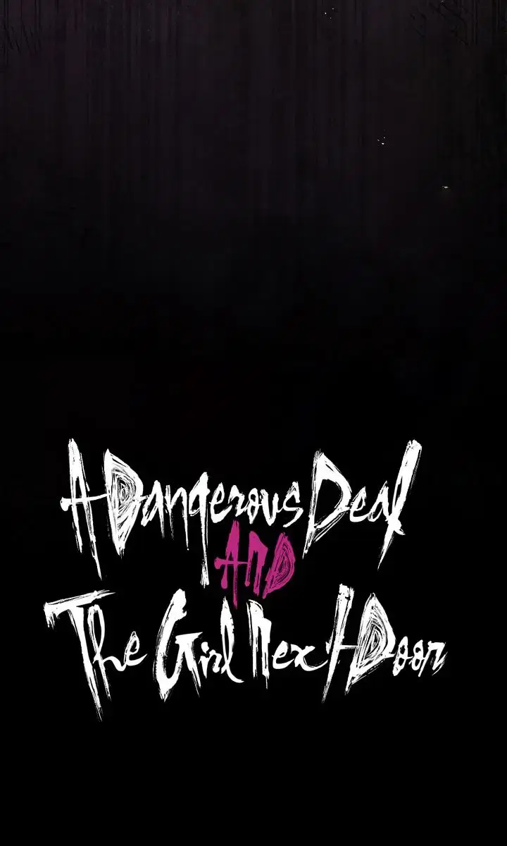 A Dangerous Deal and the Girl Next Door Chapter 42 Page 10