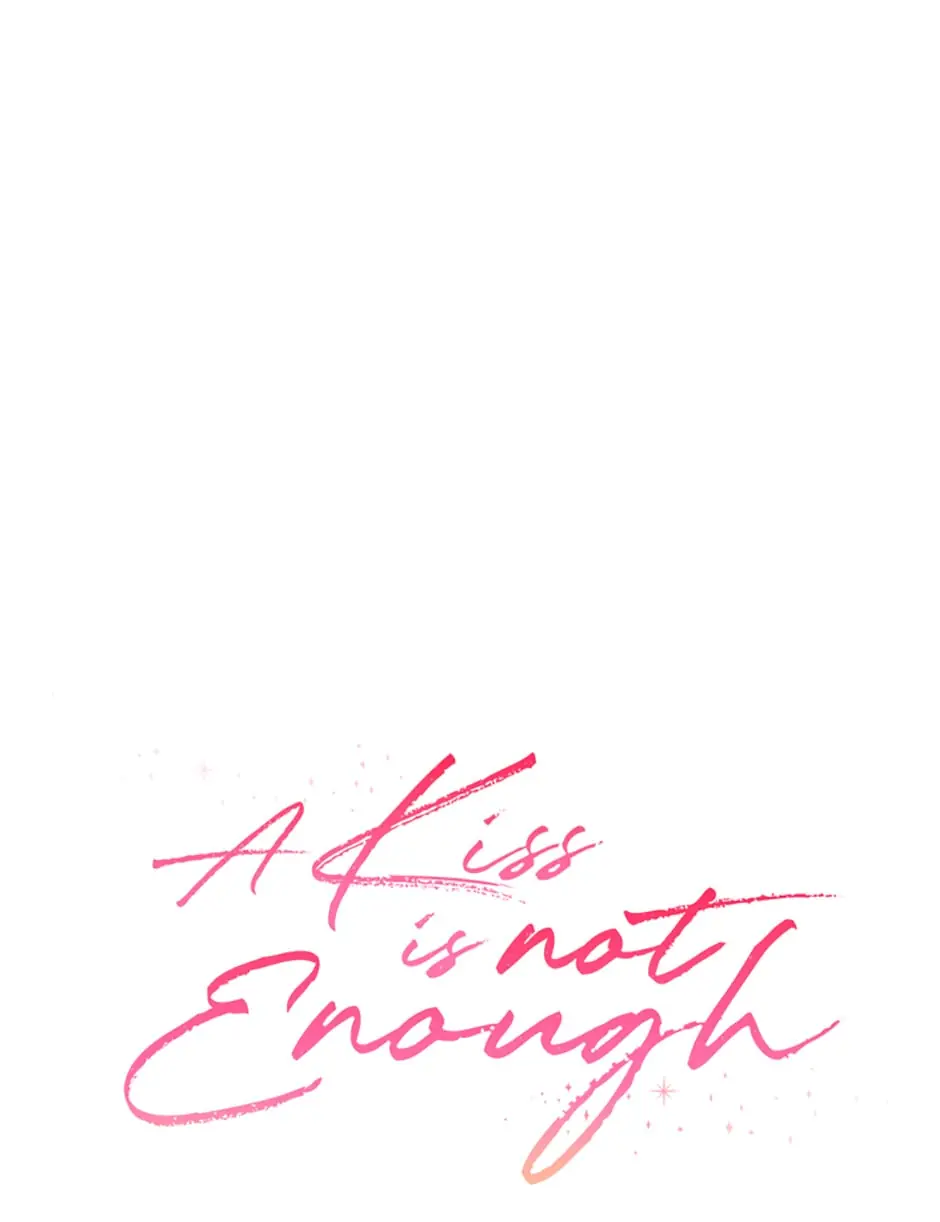 A Kiss Is Not Enough Chapter 2 Page 2