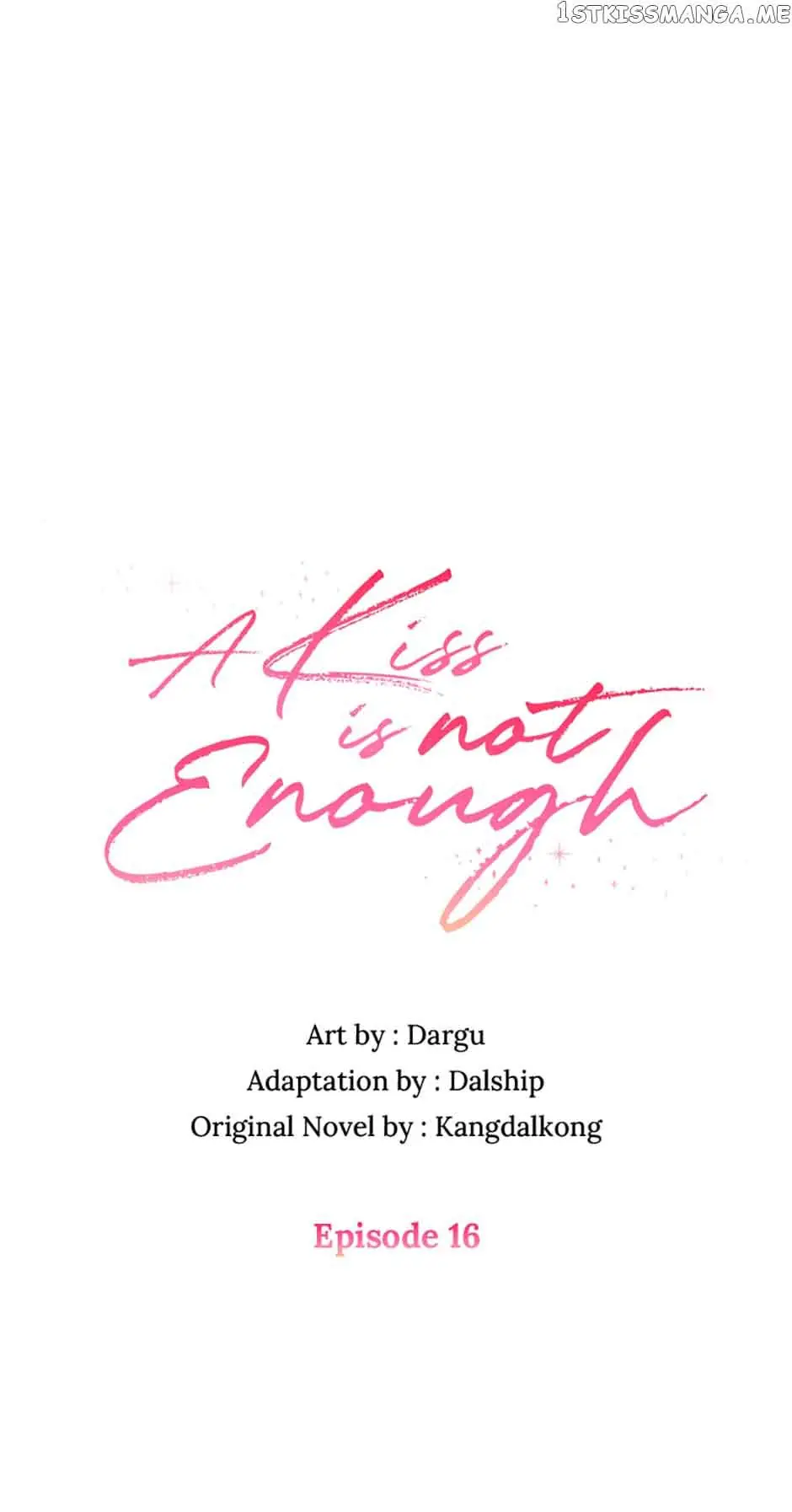 A Kiss Is Not Enough Chapter 16 Page 2