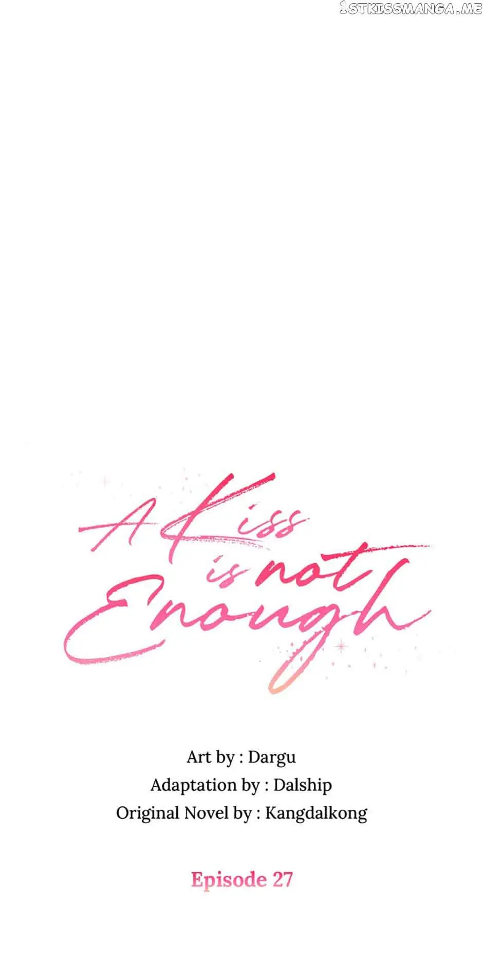 A Kiss Is Not Enough Chapter 27 Page 2