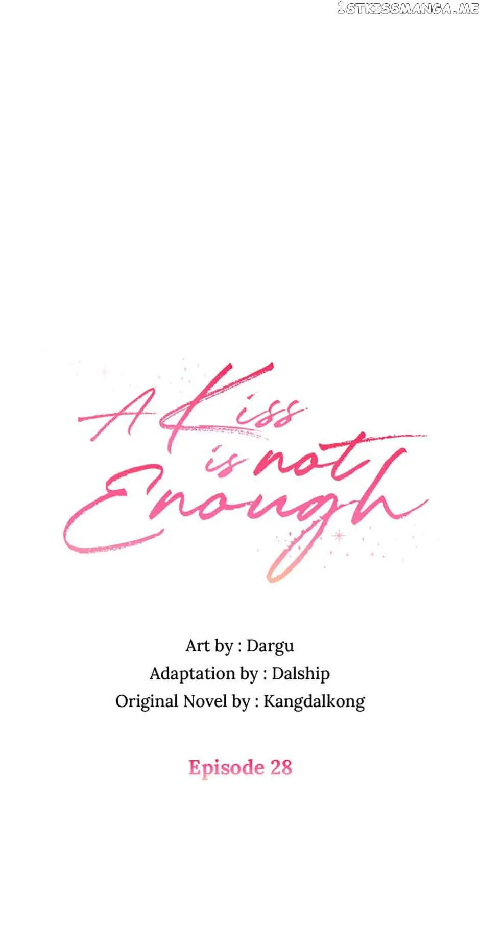 A Kiss Is Not Enough Chapter 28 Page 2