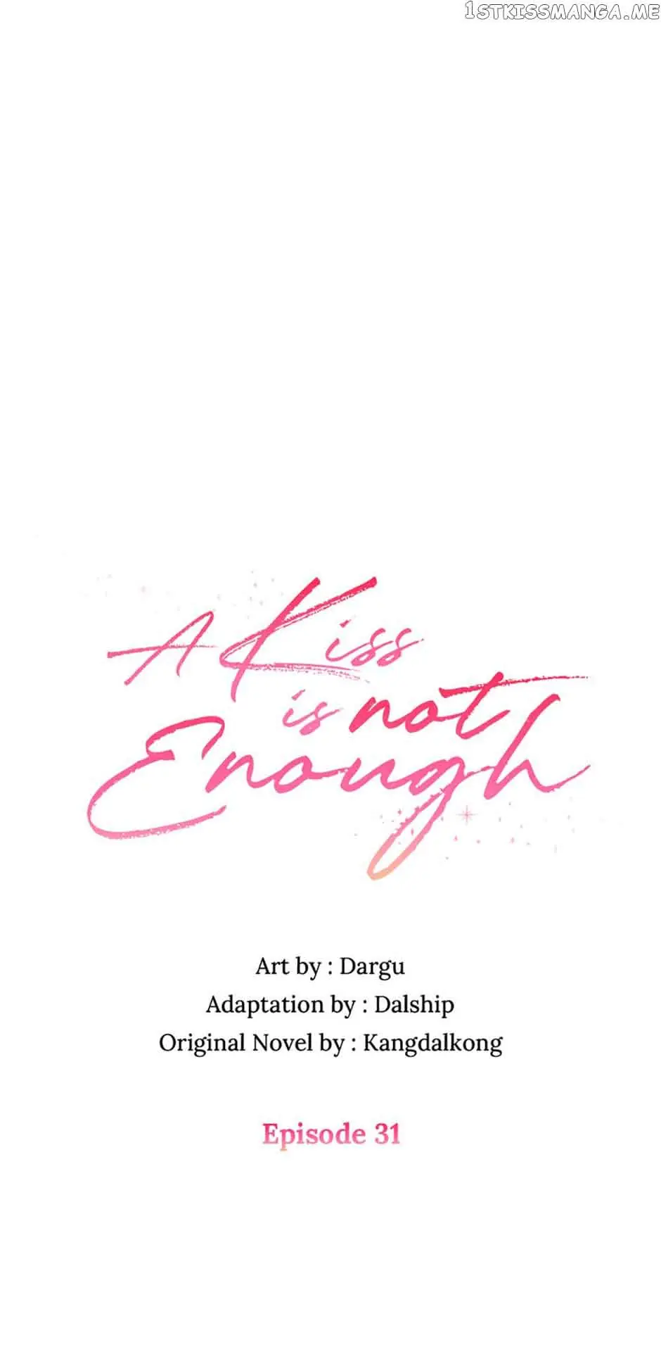 A Kiss Is Not Enough Chapter 31 Page 2