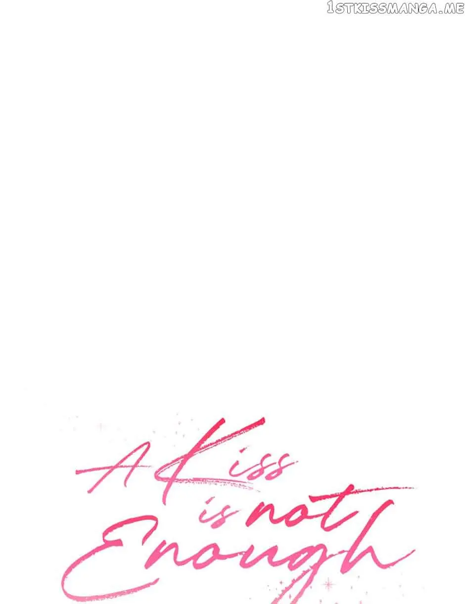 A Kiss Is Not Enough Chapter 33 Page 2