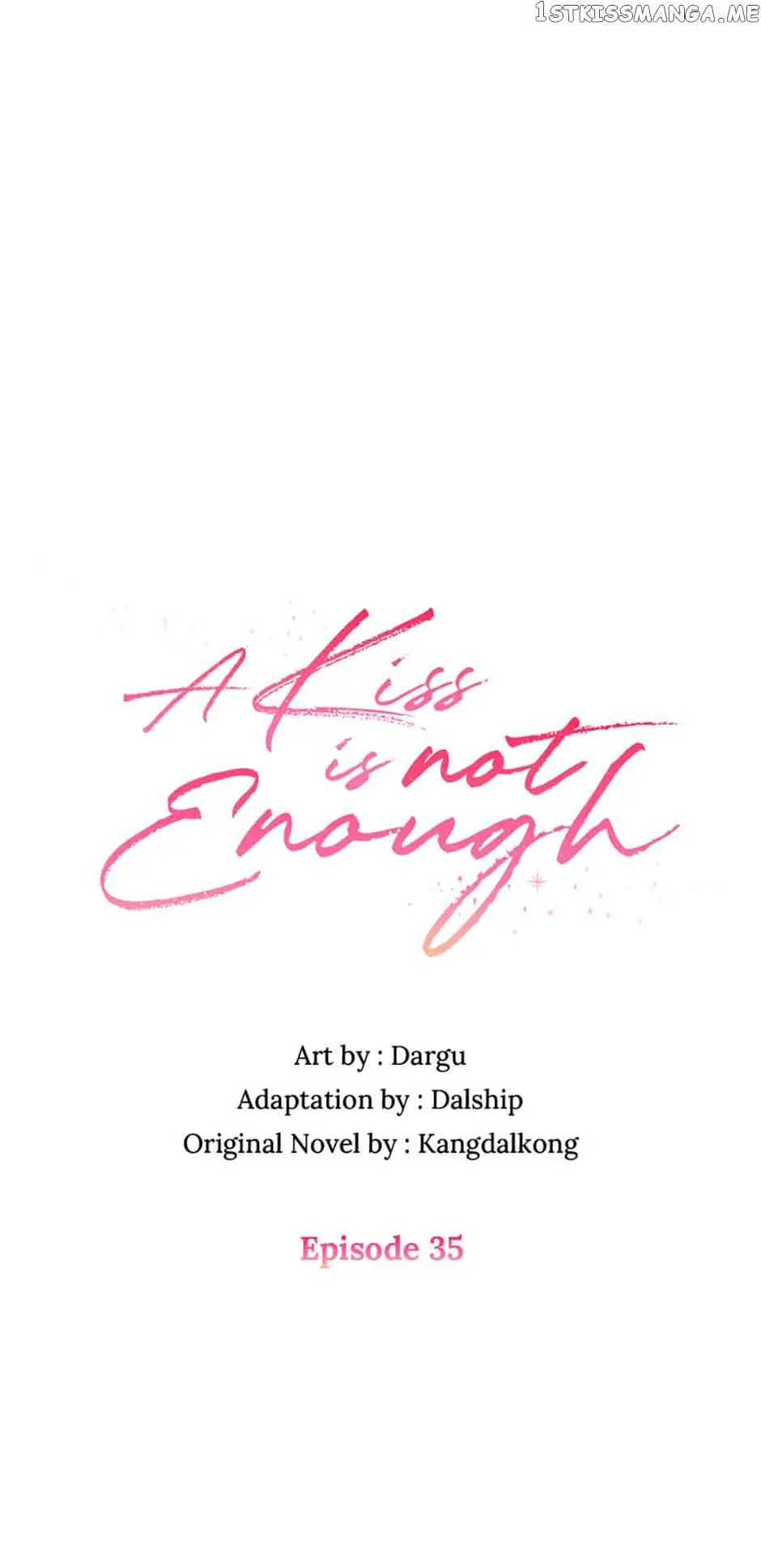 A Kiss Is Not Enough Chapter 35 Page 2