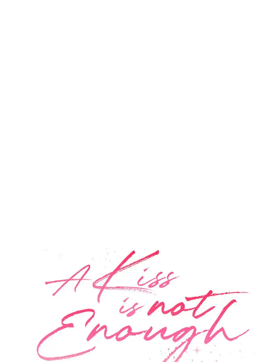 A Kiss Is Not Enough Chapter 38 Page 2