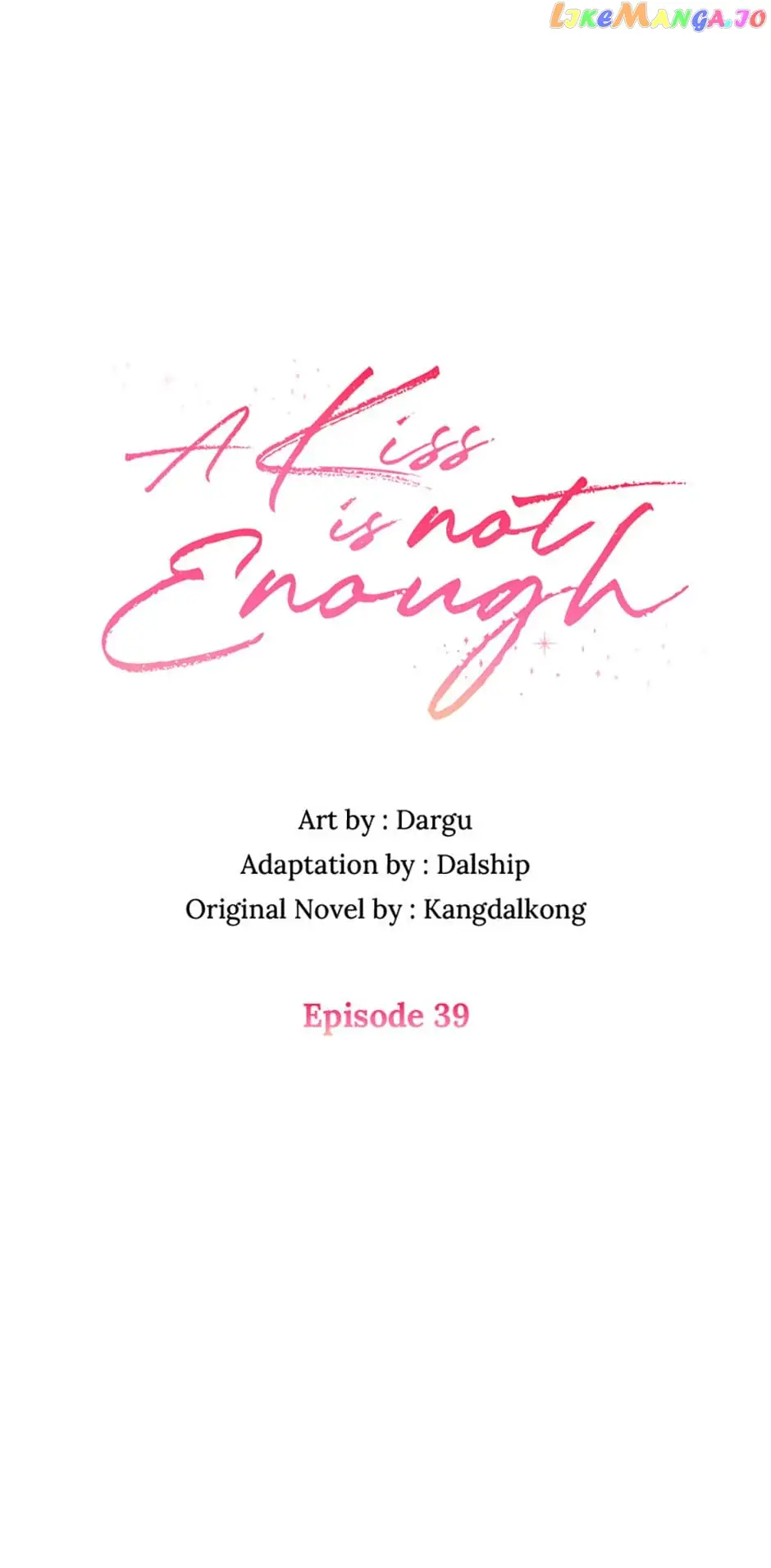 A Kiss Is Not Enough Chapter 39 Page 39