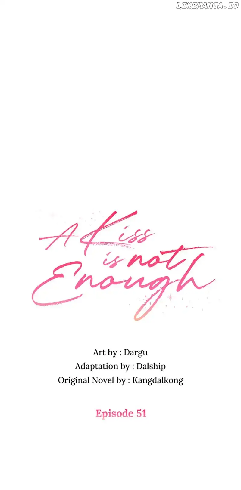 A Kiss Is Not Enough Chapter 51 Page 3