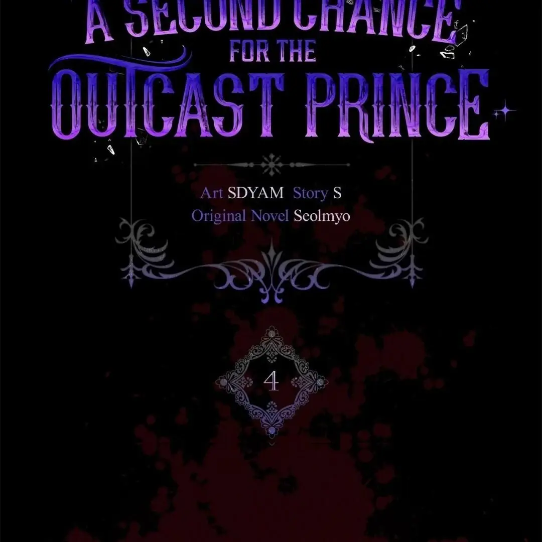 A Second Chance for the Outcast Prince Chapter 4 Page 3