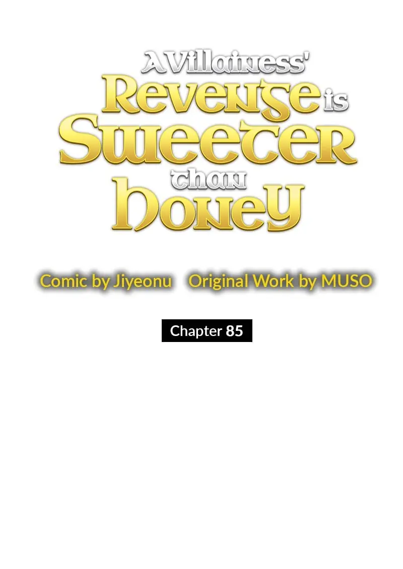 A Villainess' Revenge Is Sweeter Than Honey Chapter 85 Page 21