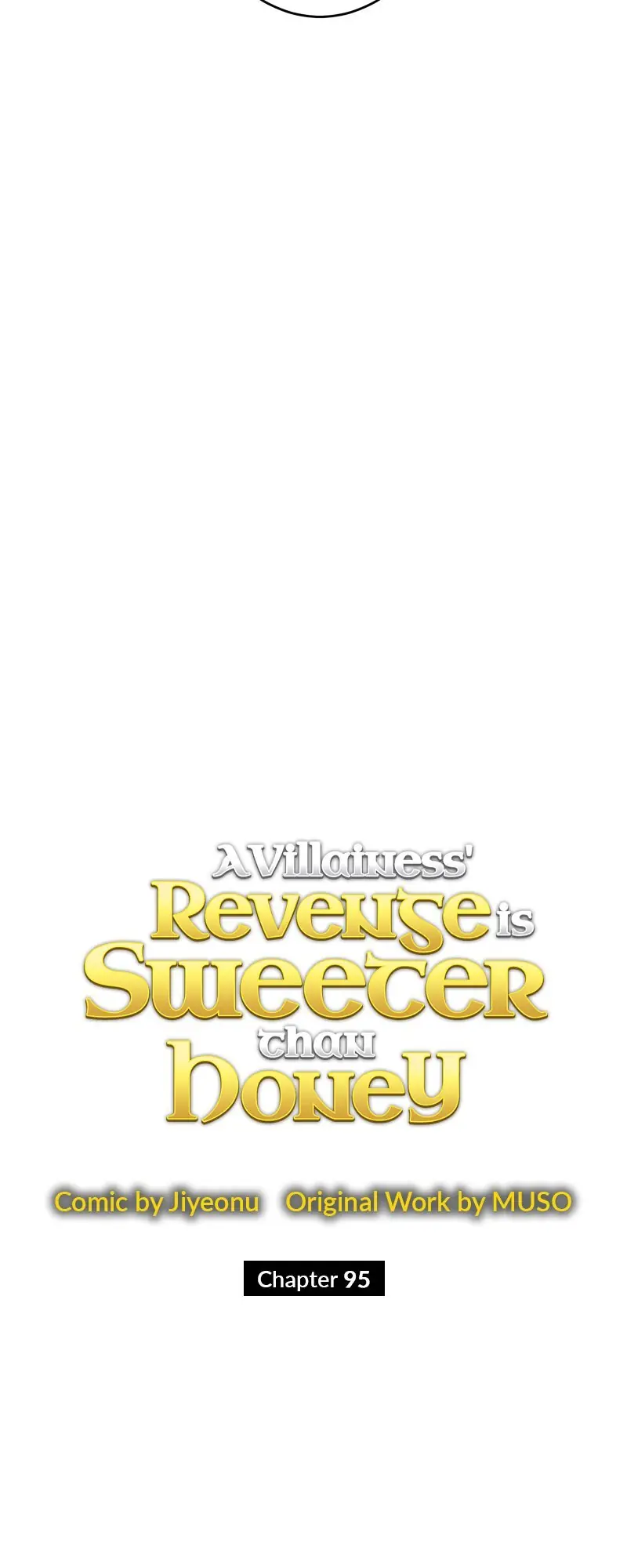 A Villainess' Revenge Is Sweeter Than Honey Chapter 95 Page 44
