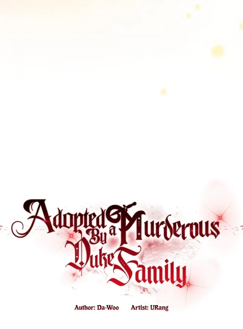 Adopted by a Murderous Duke Family Chapter 91 Page 18