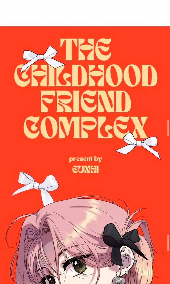 Childhood Friend Complex Chapter 15 Page 52