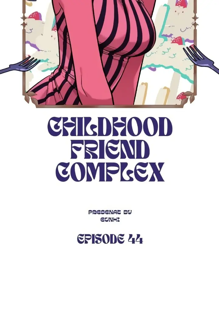 Childhood Friend Complex Chapter 44 Page 20