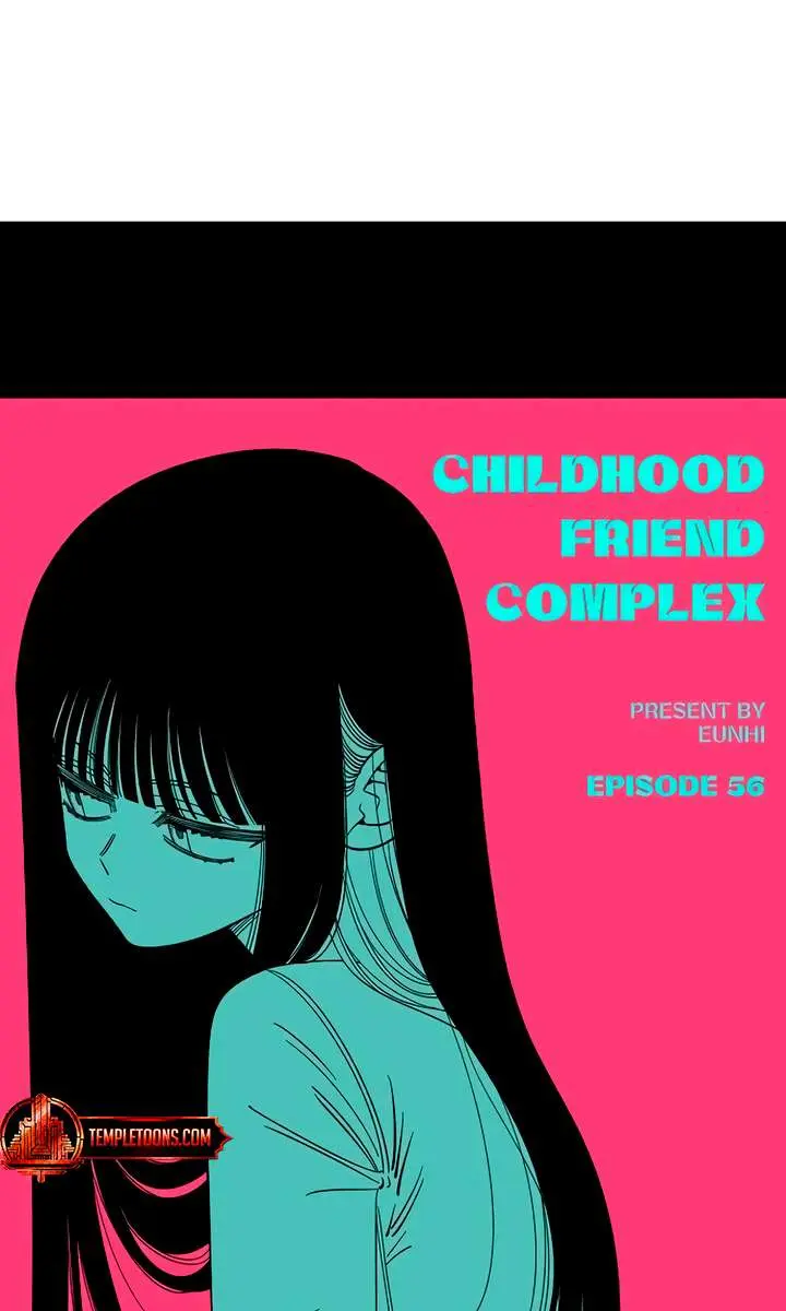 Childhood Friend Complex Chapter 56 Page 25