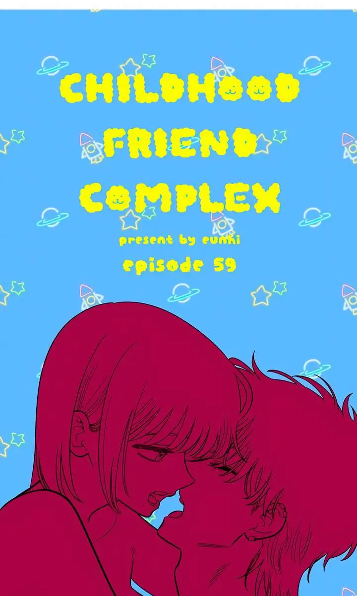 Childhood Friend Complex Chapter 59 Page 77