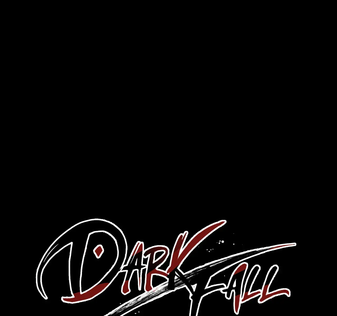 Dark Fall Chapter 40 Page 16