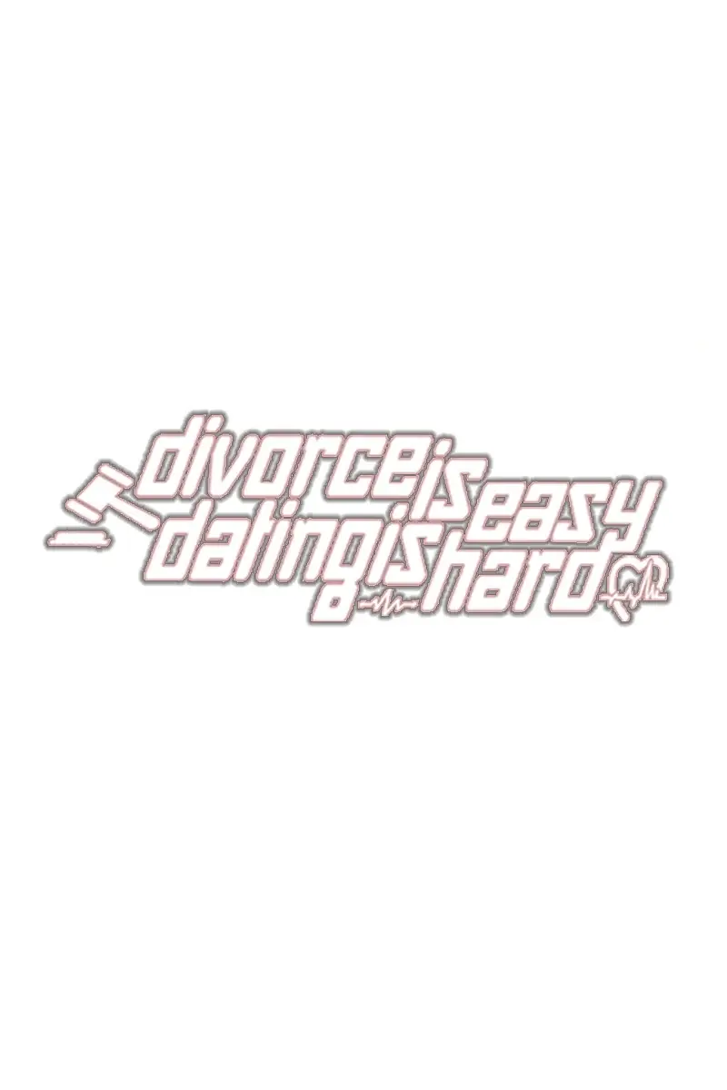 Divorce Is Easy, but Love Is Hard Chapter 19 Page 146