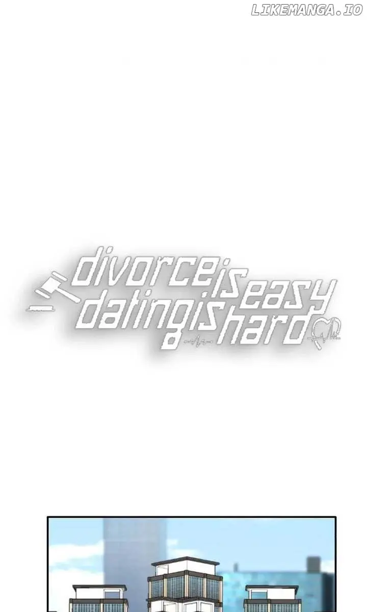 Divorce Is Easy, but Love Is Hard Chapter 26 Page 32
