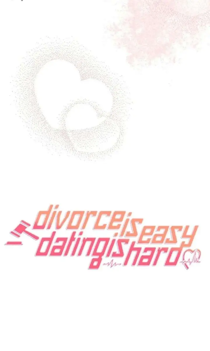 Divorce Is Easy, but Love Is Hard Chapter 46 Page 85