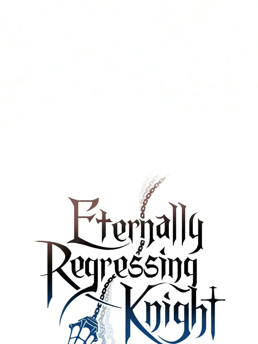 Eternally Regressing Knight Chapter 112 Page 2
