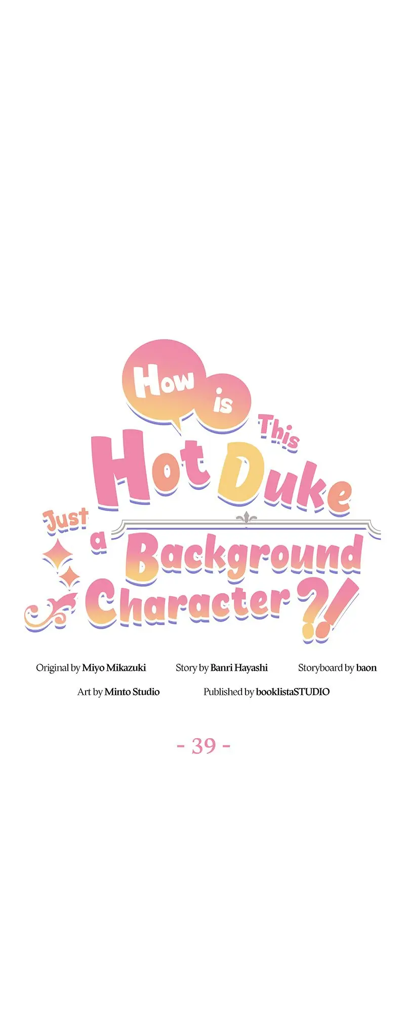 Even though I become a side character, I'm being adored by an overprotective duke Chapter 39 Page 27