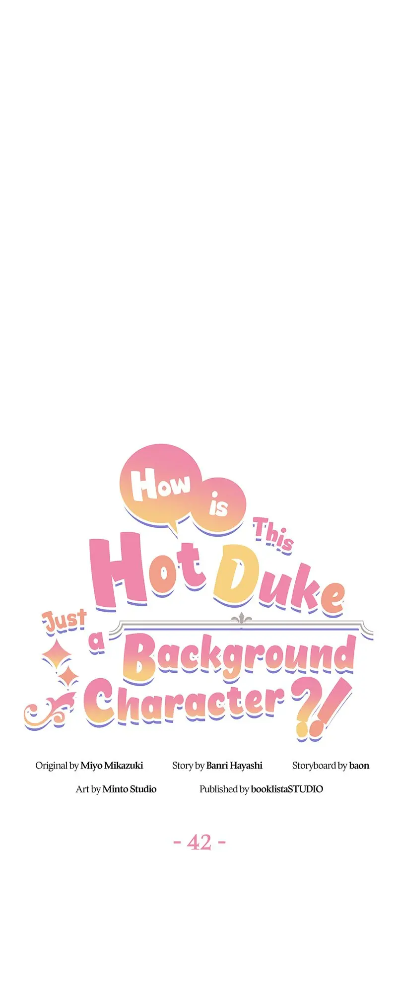 Even though I become a side character, I'm being adored by an overprotective duke Chapter 42 Page 6