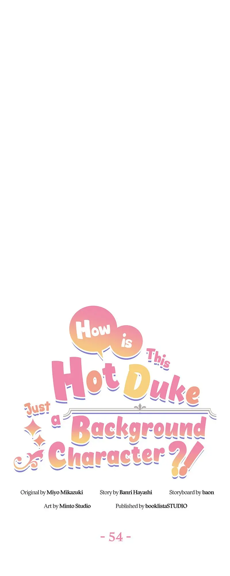 Even though I become a side character, I'm being adored by an overprotective duke Chapter 54 Page 5