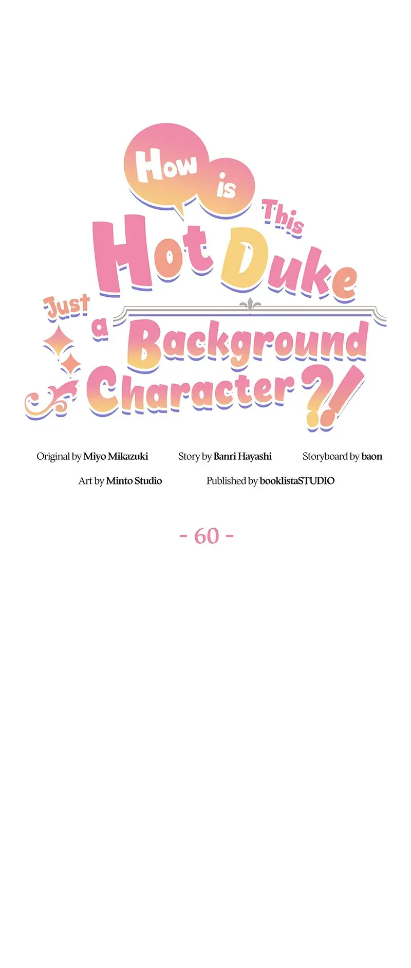 Even though I become a side character, I'm being adored by an overprotective duke Chapter 60 Page 7