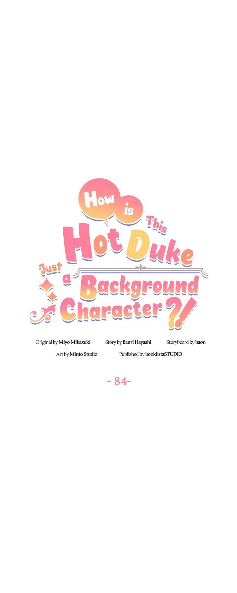 Even though I become a side character, I'm being adored by an overprotective duke Chapter 84 Page 5