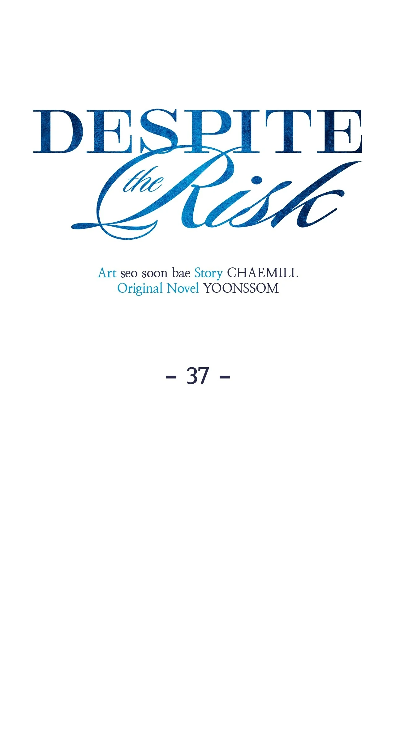 Even Though You Know It's Crazy Chapter 37 Page 36