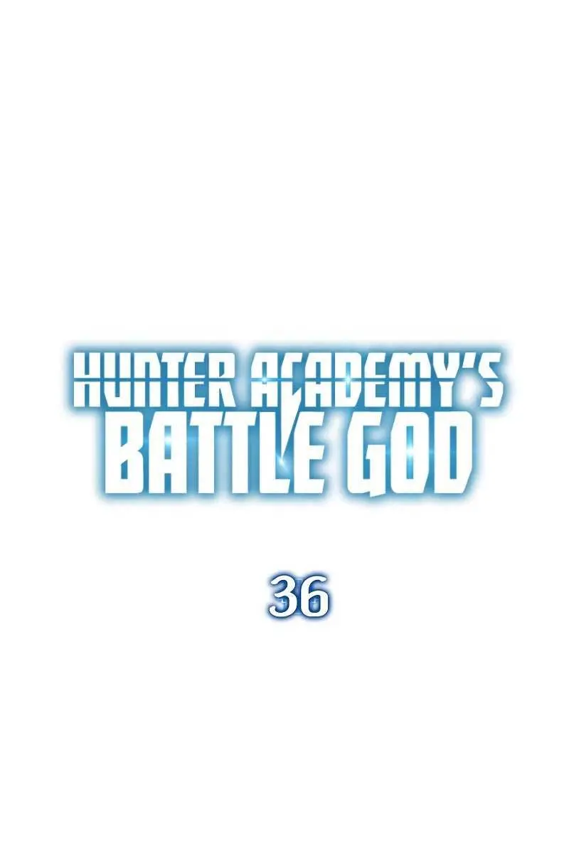 Hunter Academy's Strongest Battle God Chapter 36 Page 22