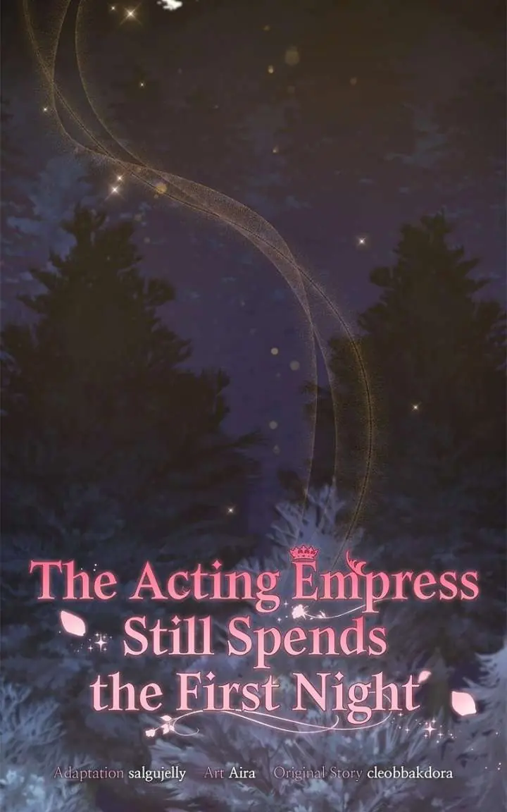 I Was the Acting Empress but I Spent the First Night with Him Chapter 58 Page 43
