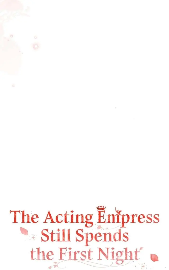 I Was the Acting Empress but I Spent the First Night with Him Chapter 59 Page 49