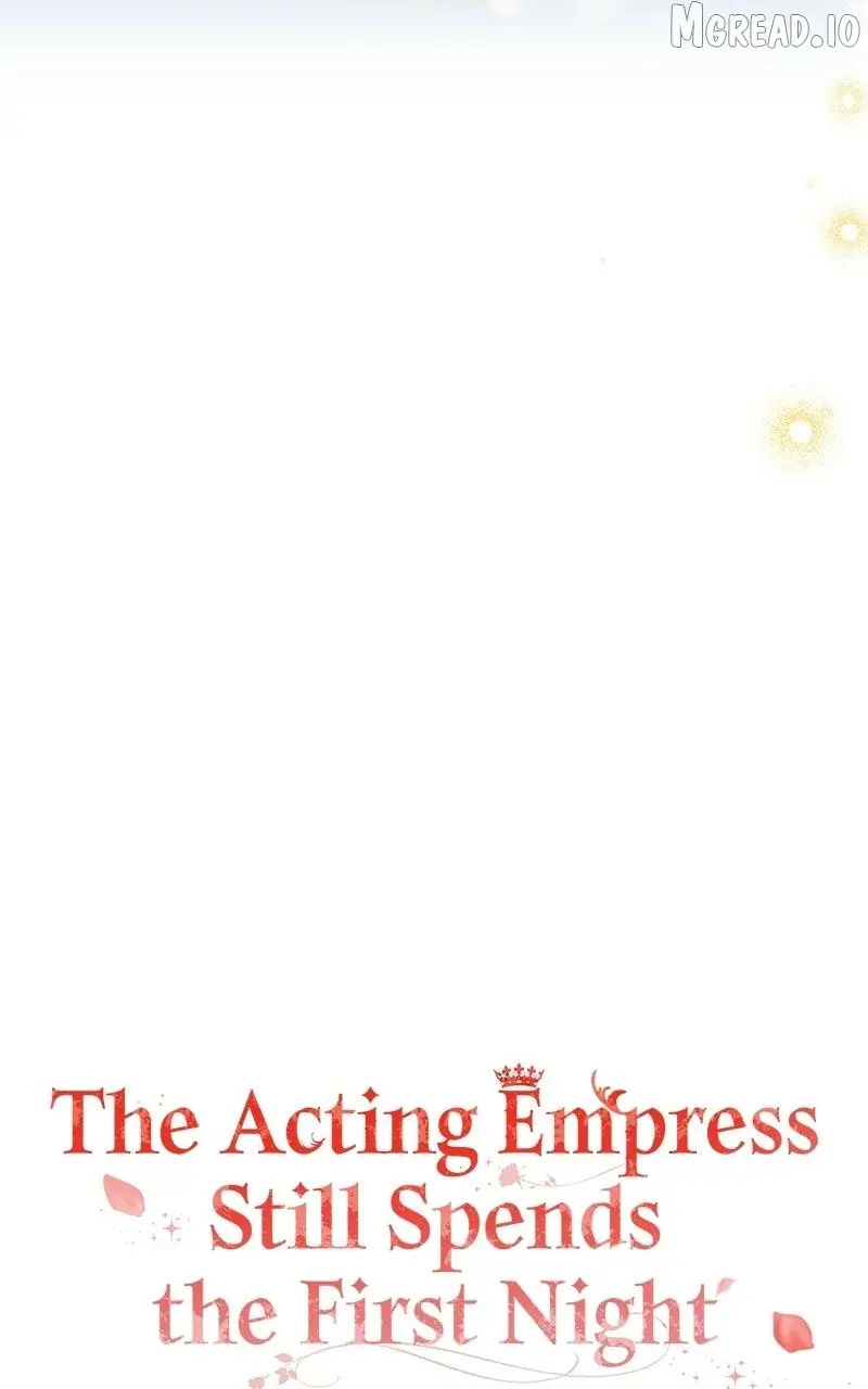 I Was the Acting Empress but I Spent the First Night with Him Chapter 63 Page 58