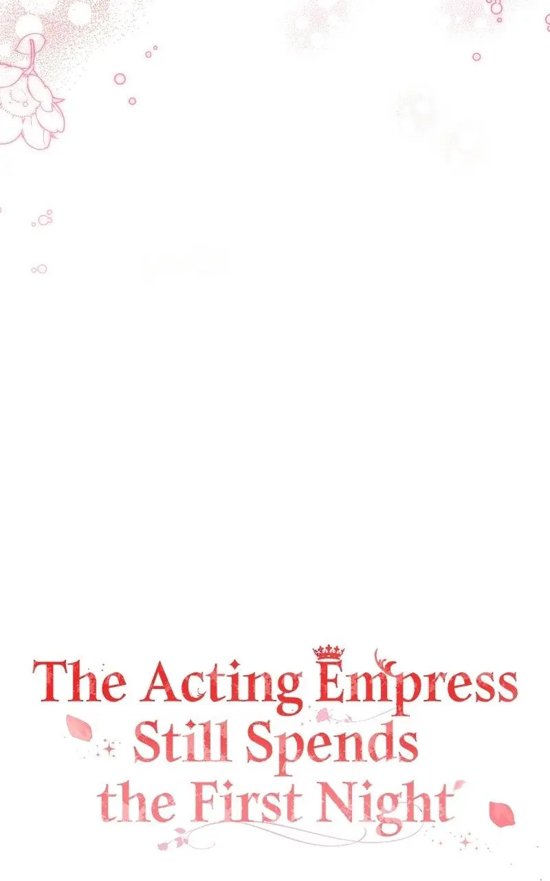 I Was the Acting Empress but I Spent the First Night with Him Chapter 72 Page 46