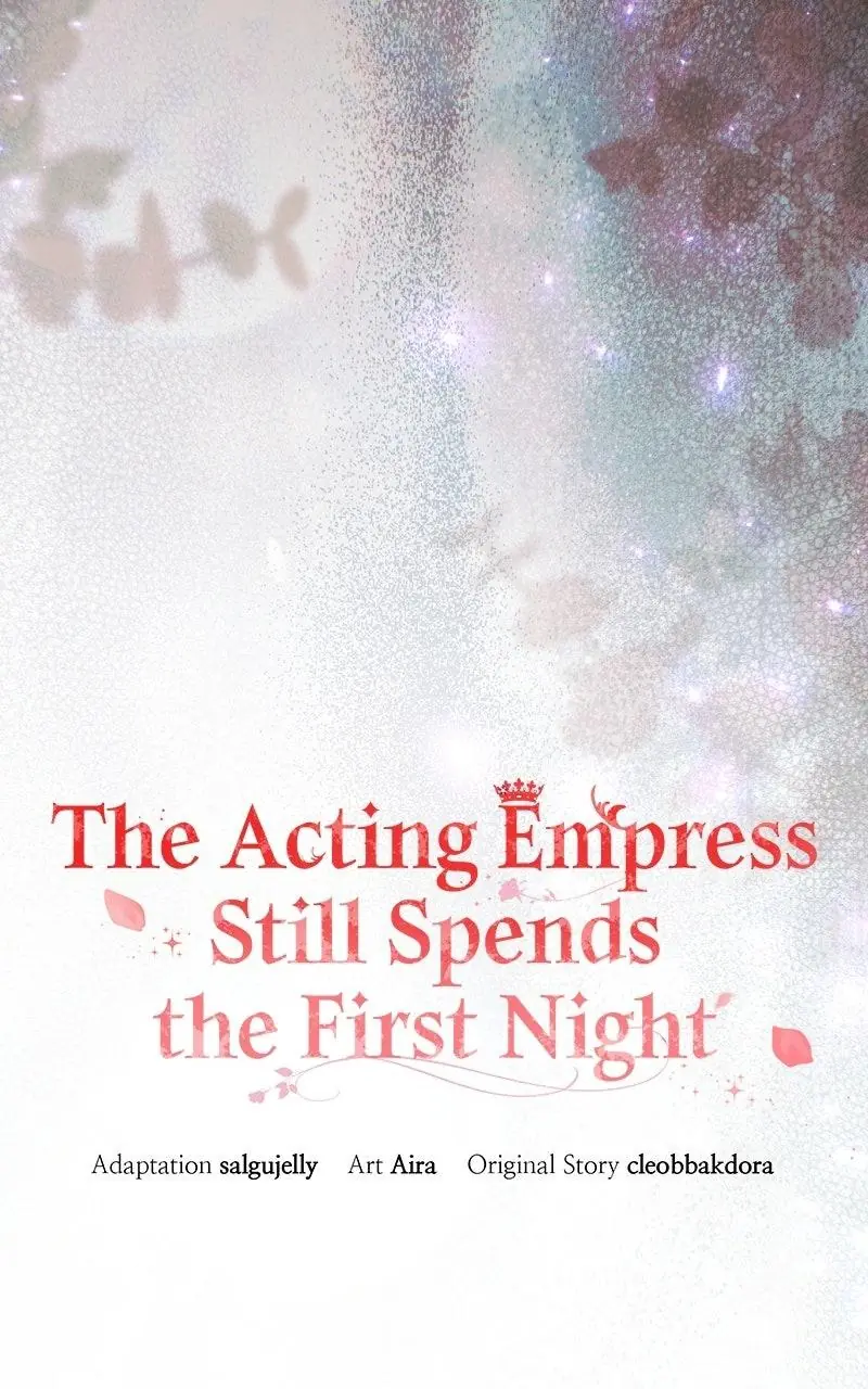 I Was the Acting Empress but I Spent the First Night with Him Chapter 73 Page 54