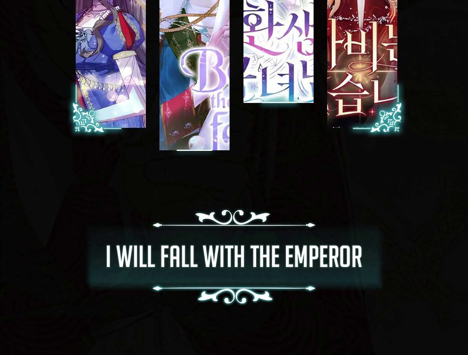 I Will Fall with the Emperor Chapter 134 Page 3
