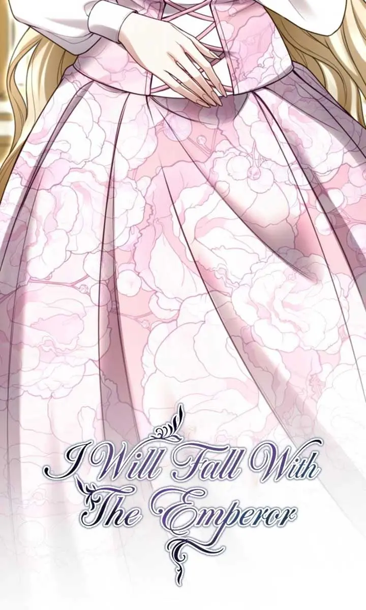 I Will Fall with the Emperor Chapter 143 Page 18