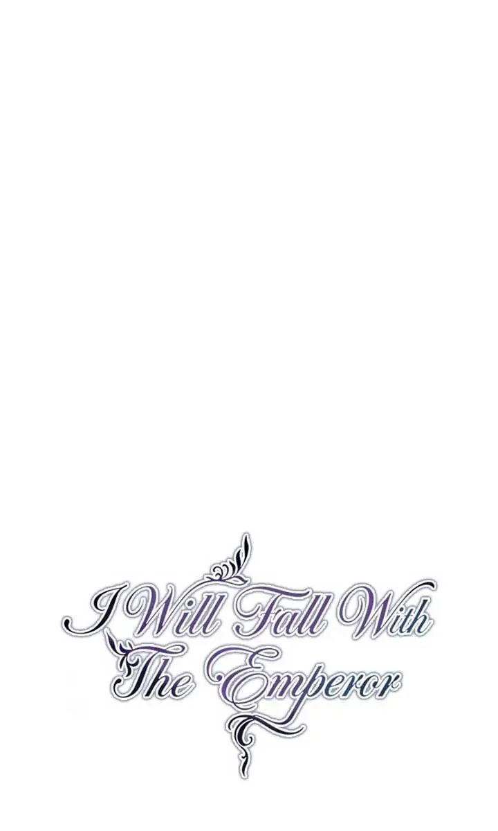 I Will Fall with the Emperor Chapter 143 Page 78