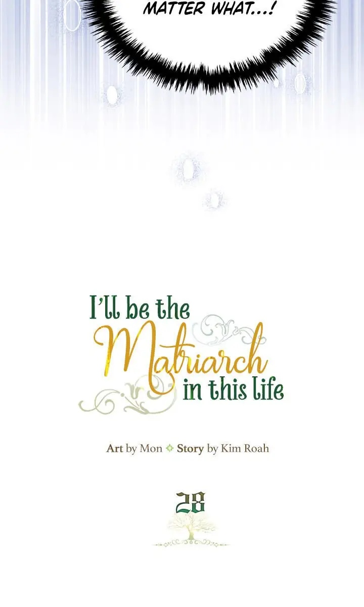 I'll Be the Matriarch in This Life Chapter 28 Page 5