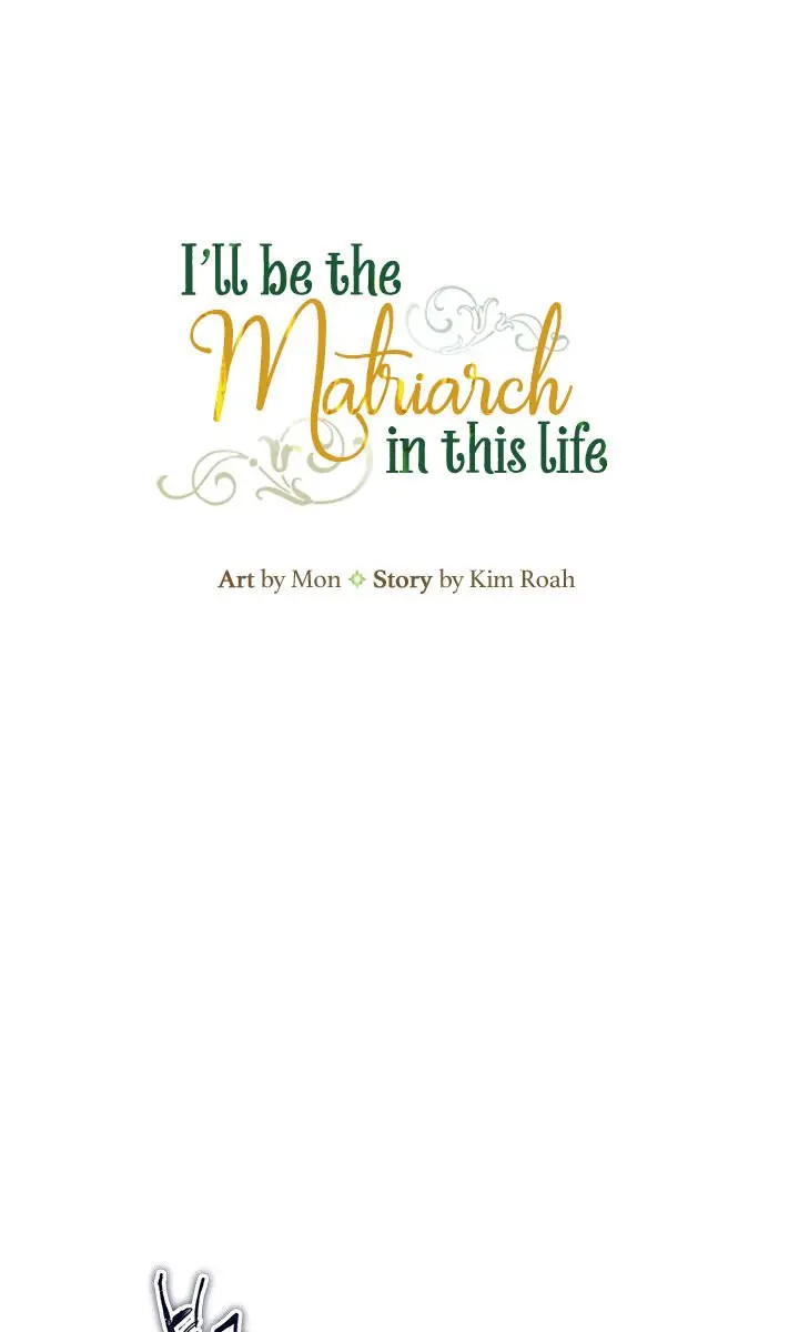 I'll Be the Matriarch in This Life Chapter 30 Page 3