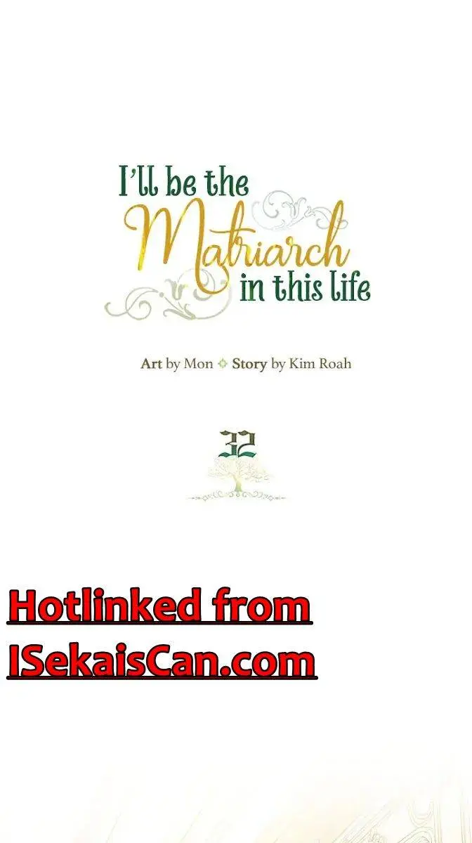 I'll Be the Matriarch in This Life Chapter 32 Page 3