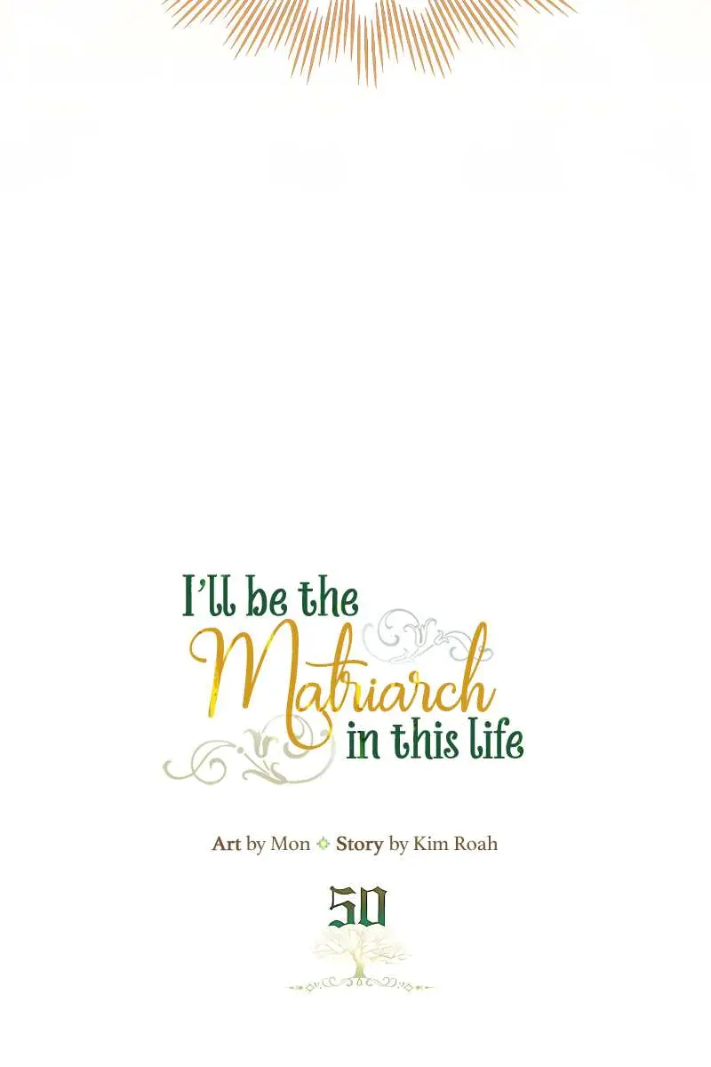 I'll Be the Matriarch in This Life Chapter 50 Page 30
