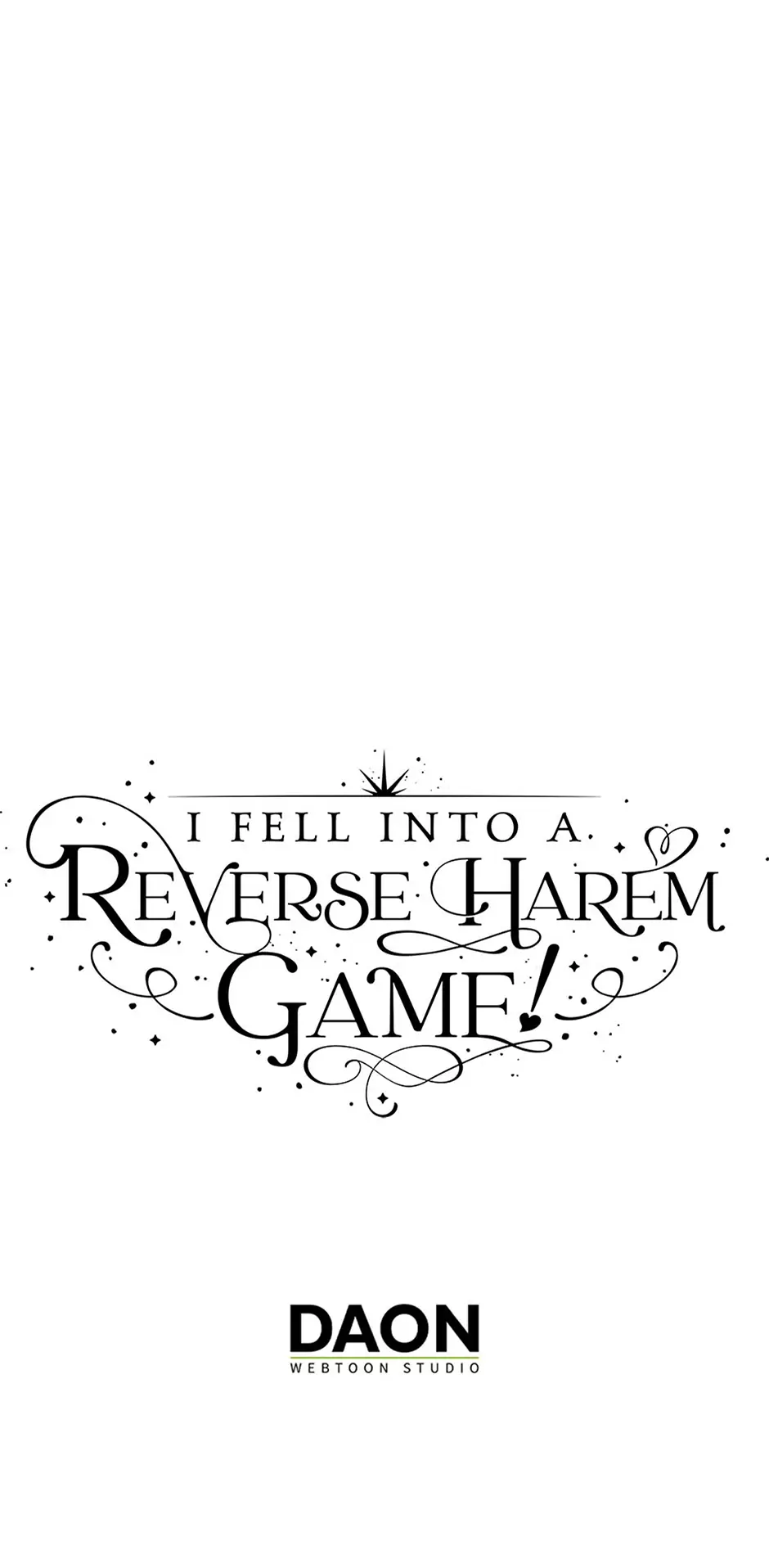 I Fell into a Reverse Harem Game Chapter 137 Page 73