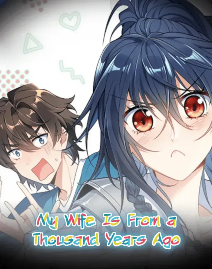 My Wife Is From a Thousand Years Ago Chapter 423 Page 1