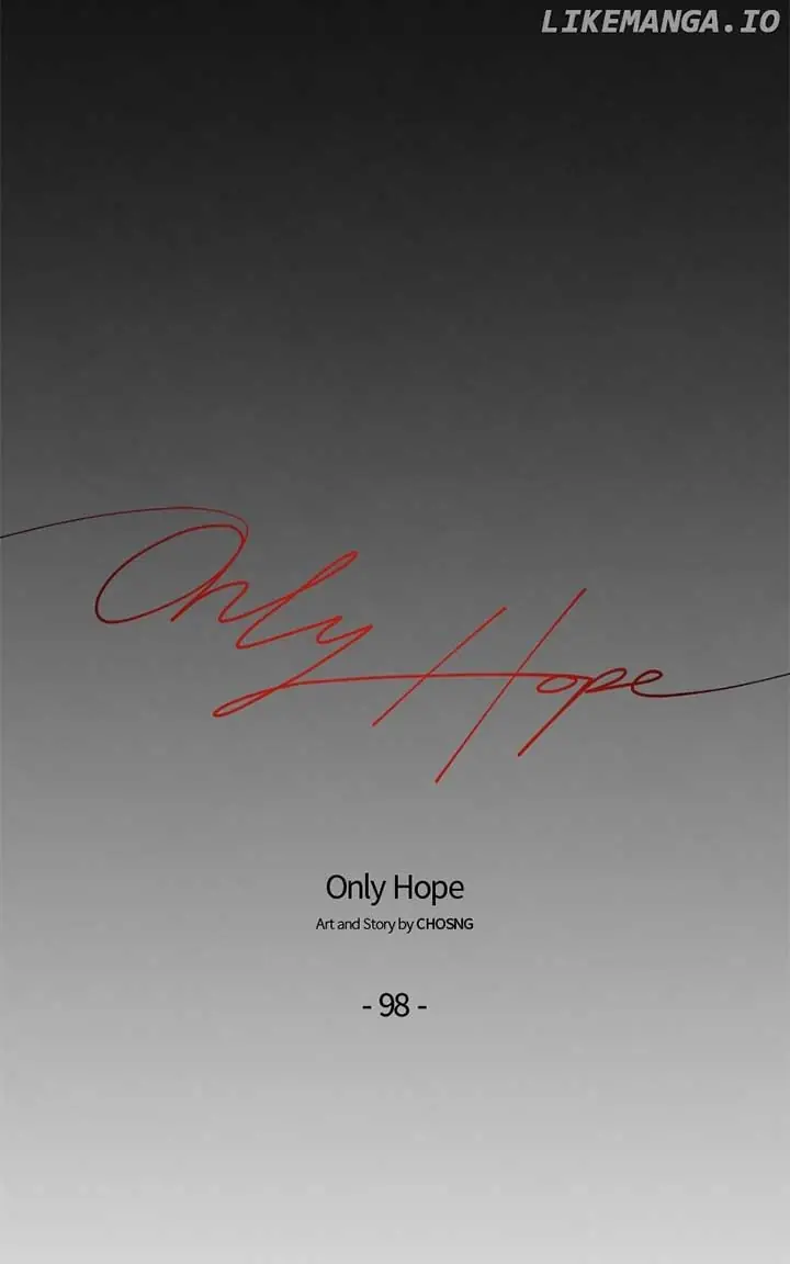 Only Hope Chapter 99 Page 39