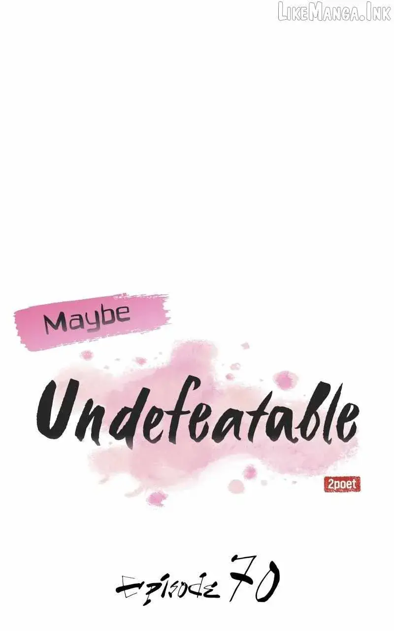 Maybe Undefeatable Chapter 70 Page 10
